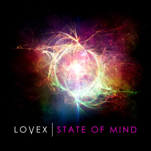 State Of Mind ( 2013 ) - Lovex