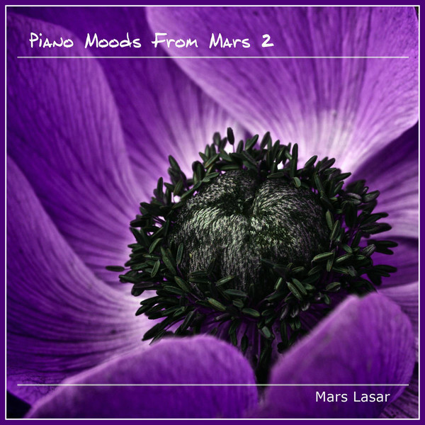 Mars Lasar - Piano Moods from Mars 2 - 2015