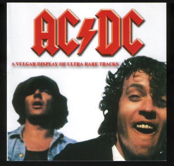 AC/DC - A Vulgar Display of Ultra Rare Tracks [2005]