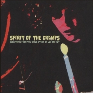 VA - Spirit Of The Cramps